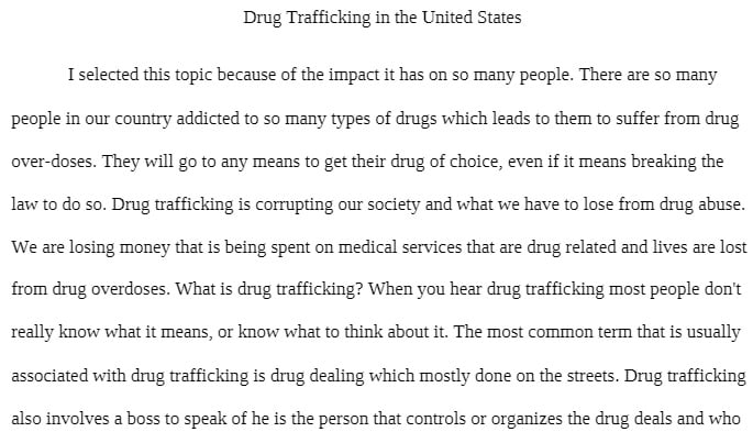ENG 122 ENG122 ENG/122 Drug Trafficking In The United States