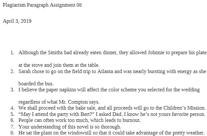 ENGLISH 120 ENGLISH120 Plagiarism Paragraph Assignment 08 - Ashworth College